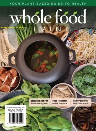 Whole Food Living - March 2022