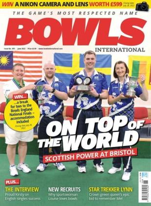 Bowls International - Issue 495 - June 2022