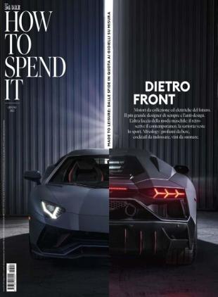 How to Spend It - Giugno 2022
