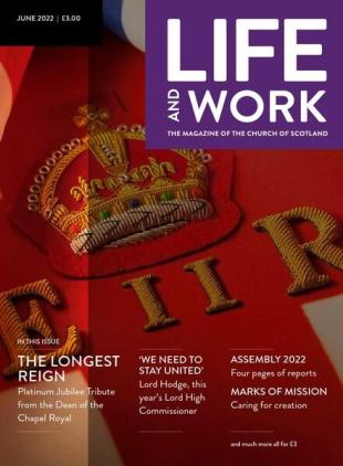 Life and Work - June 2022