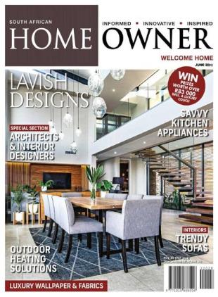 South African Home Owner - June 2022