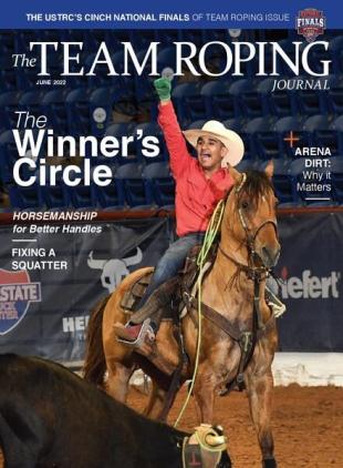 The Team Roping Journal - June 2022