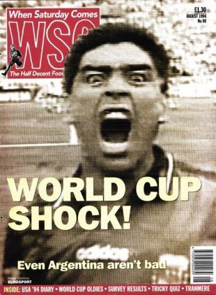 When Saturday Comes - August 1994