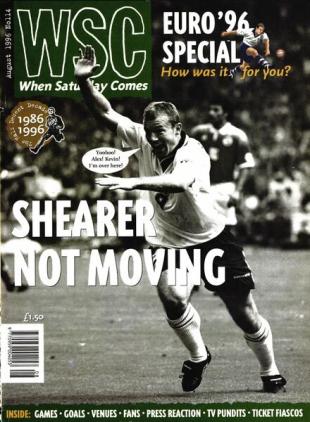 When Saturday Comes - August 1996