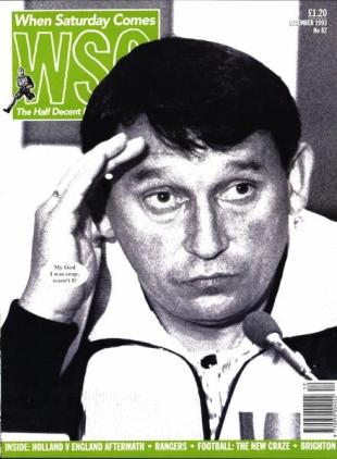 When Saturday Comes - December 1993