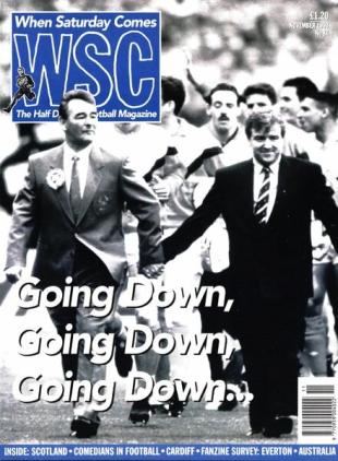 When Saturday Comes - November 1993