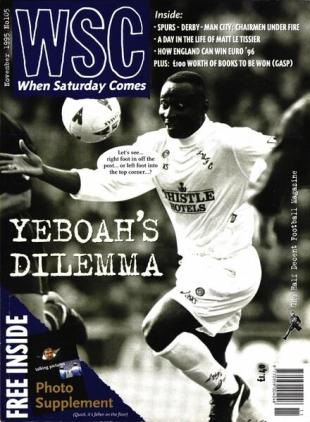 When Saturday Comes - November 1995