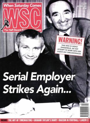 When Saturday Comes - October 1993
