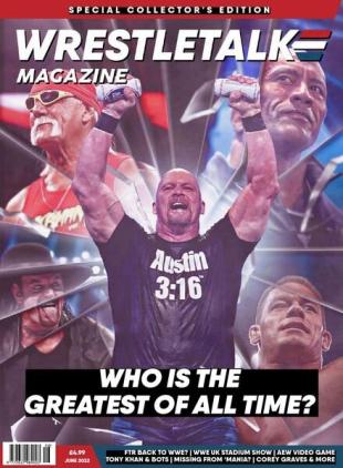 Wrestletalk Magazine - Issue 42 - June 2022