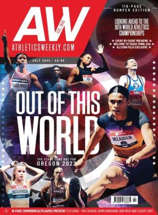 Athletics Weekly - July 2022