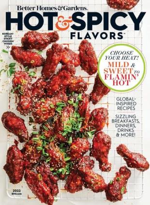 Better Homes & Gardens - Hot & Spicy Flavors - June 2022