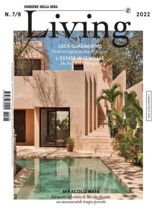 Corriere della Sera Living - luglio 2022