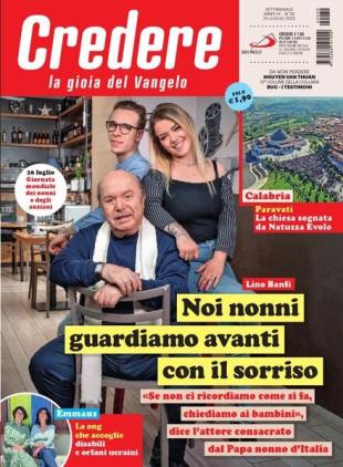 Credere - 24 Luglio 2022