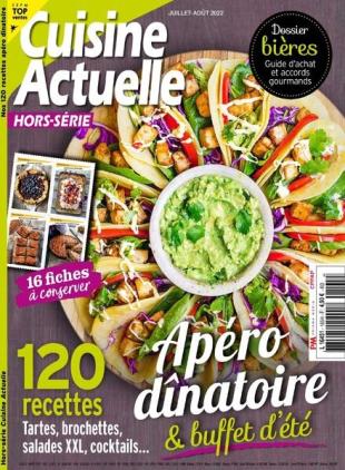 Cuisine Actuelle - Hors-Serie - Juillet-Aout 2022