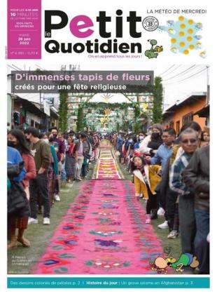 Le Petit Quotidien - 28 juin 2022