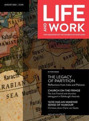 Life and Work - August 2022