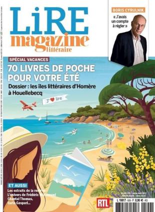 Lire Magazine Litteraire - 01 juin 2022
