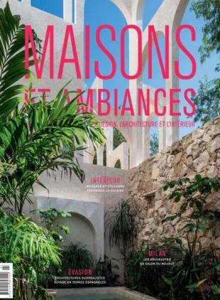 Maisons et Ambiances - juillet 2022