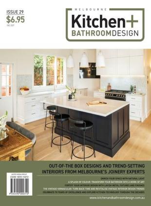 Melbourne Kitchen + Bathroom Design - July 2022