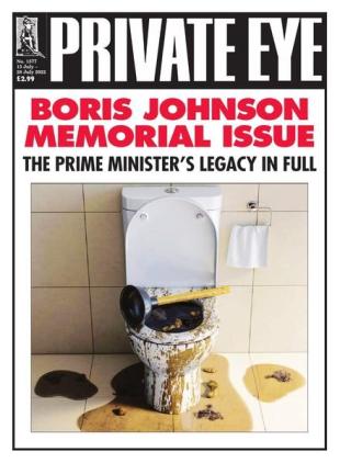 Private Eye Magazine - Issue 1577 - 15 July 2022