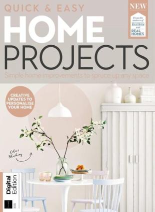 Quick & Easy Home Projects - 2nd Edition 2022
