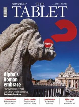 The Tablet Magazine - 23 July 2022