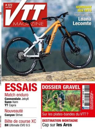 VTT Magazine - Aout 2022