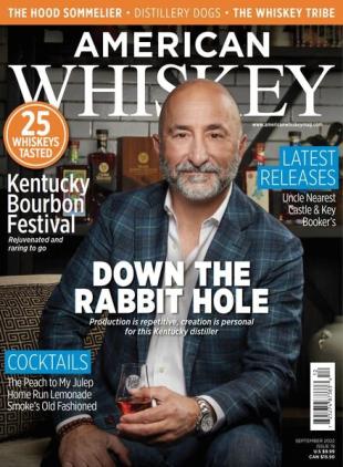American Whiskey Magazine - Issue 19 - September 2022