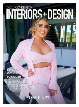 Deluxe Version Interiors + Design - Summer-Fall 2022