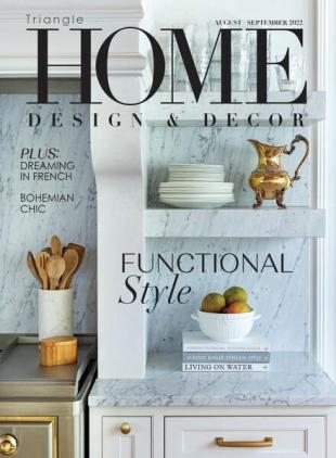 Home Design & Decor Triangle - August-September 2022