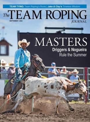 The Team Roping Journal - September 2022