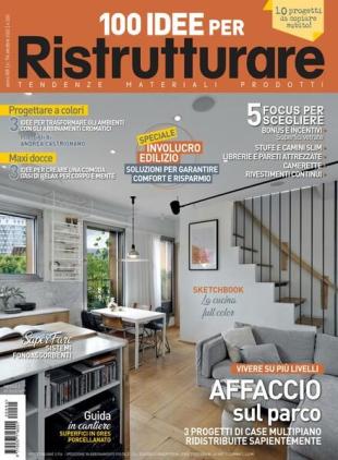 100 Idee per Ristrutturare - ottobre 2022