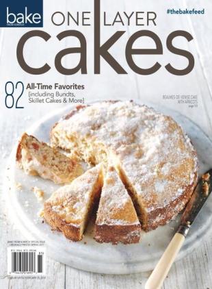 Bake from Scratch Special Issue - One-Layer Cakes 2018