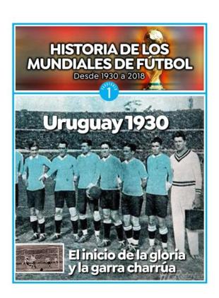 Historia de los mundiales de futbol - agosto 2022