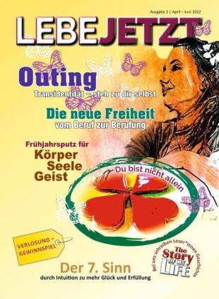 Lebe jetzt - April-Juni 2022
