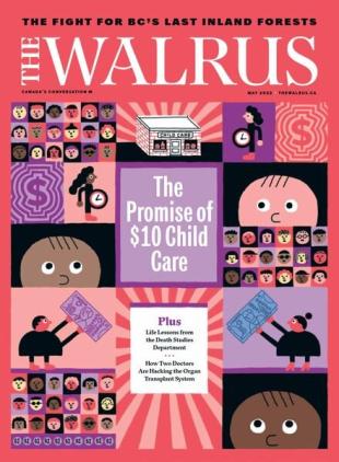 The Walrus - May 2022