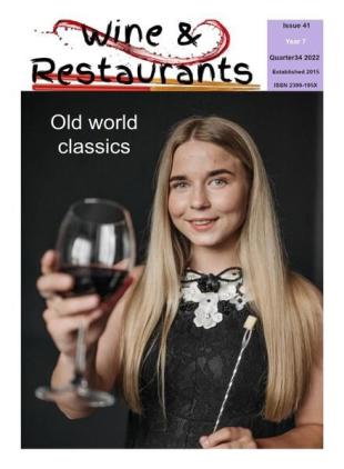 Wine & Restaurants Magazine - August 2022