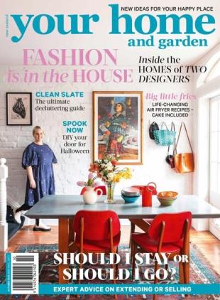 Your Home and Garden - October 2022