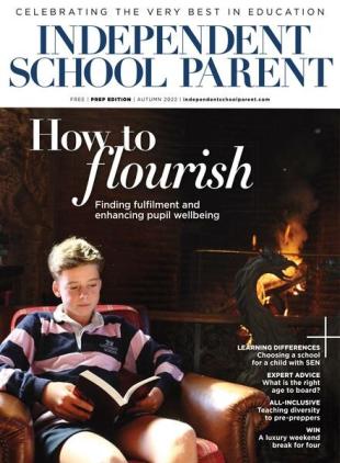 Independent School Parent - October 2022