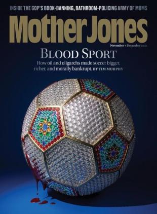 Mother Jones - November 2022