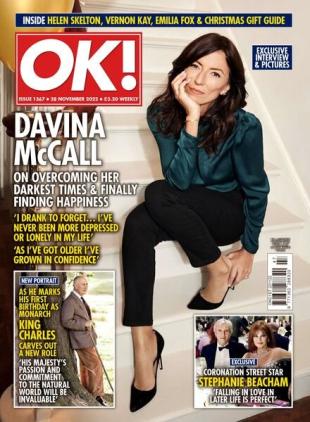 OK! Magazine UK - Issue 1367 - 28 November 2022