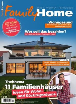 Family Home - Januar 2023