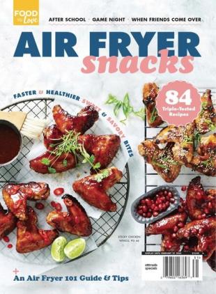 Food to Love Air Fryer Snacks - November 2022