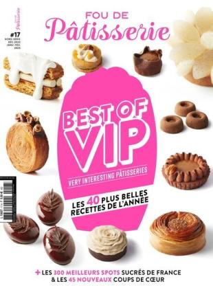 Fou de Patisserie - Hors-Serie - Decembre 2022 - Fevrier 2023
