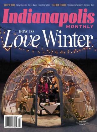 Indianapolis Monthly - February 2023
