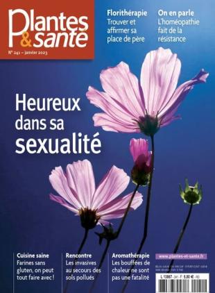 Plantes & Sante - Janvier 2023