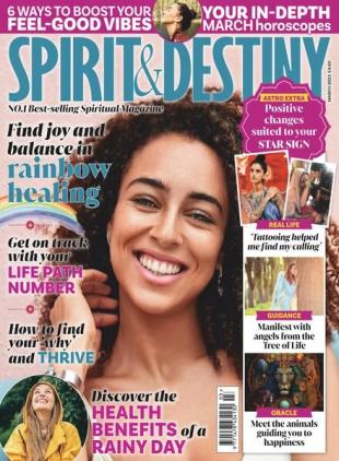 Spirit & Destiny - March 2023