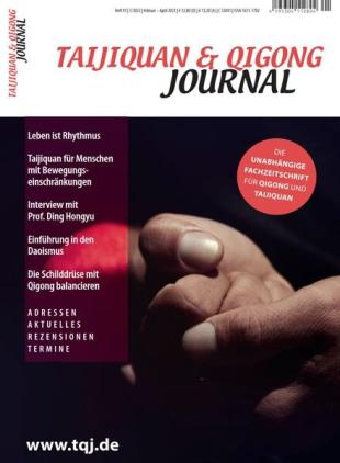 Taijiquan & Qigong Journal - Februar-April 2023