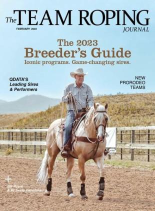 The Team Roping Journal - February 2023