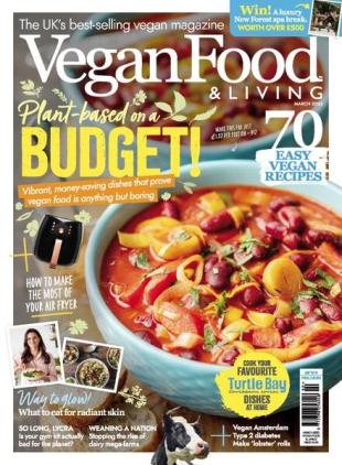 Vegan Food & Living - March 2023